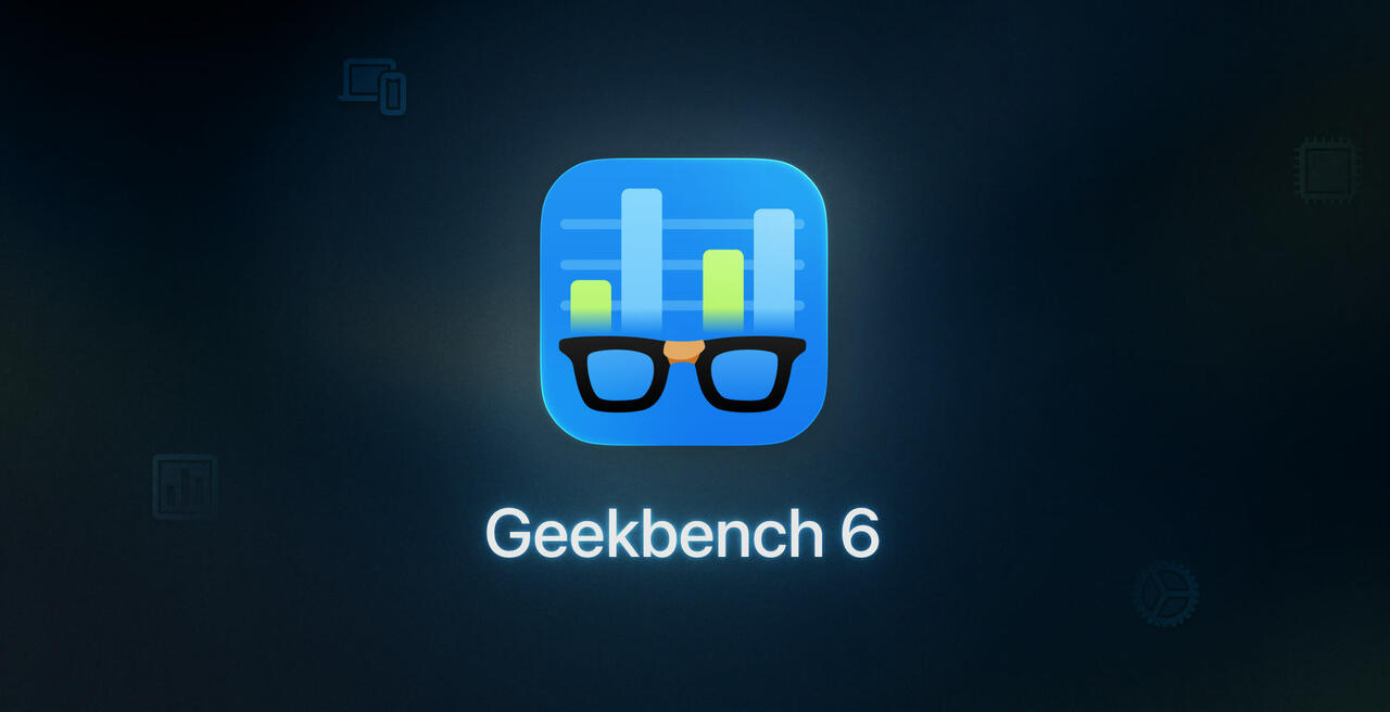 Geekbench 6  Bild © Primate Labs 