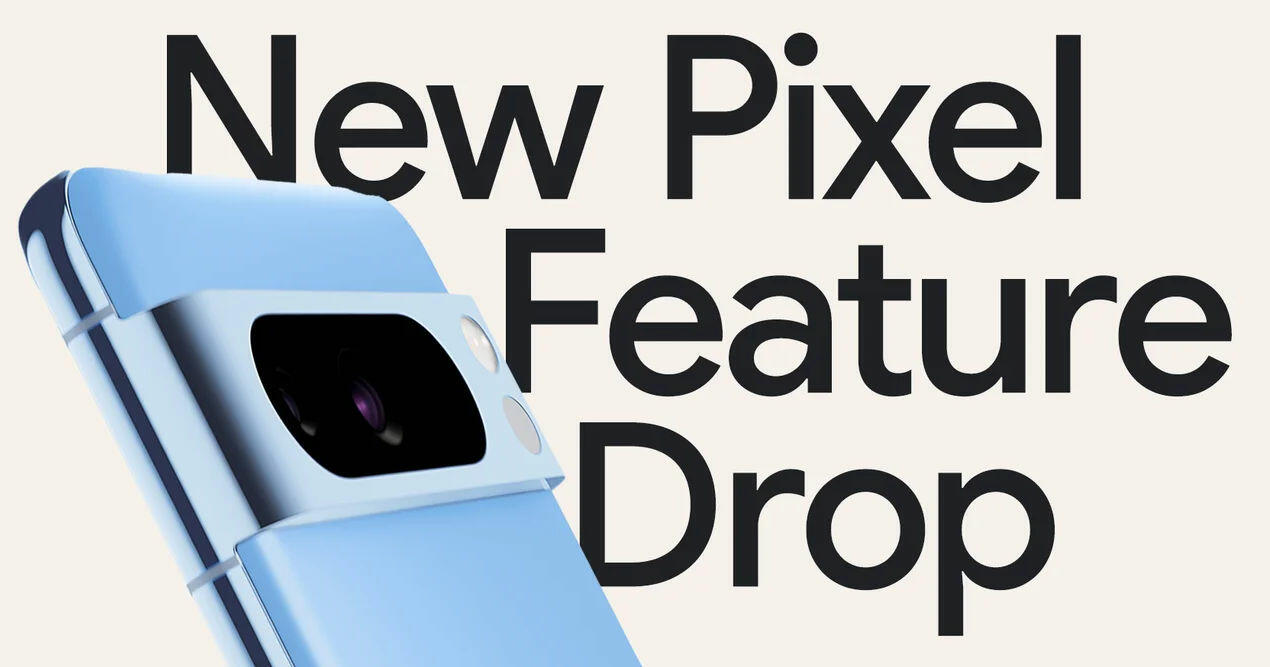 Pixel Feature Drop März 2024