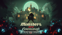 Monsters are Coming Rock & Road angespielt