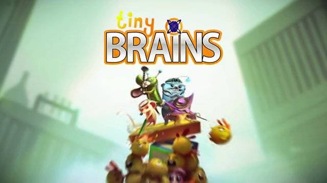 Tiny Brains Tiny Brains